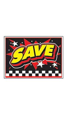 Curb Display Sign - "Save"