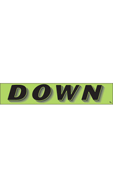 Rectangular Slogan Windshield Sticker - Green - "Down"