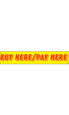 Rectangular Slogan Windshield Sticker - Red/Yellow - "Buy Here/Pay Here"