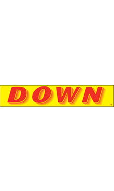 Rectangular Slogan Windshield Sticker - Red/Yellow - "Down"