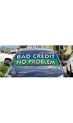 Windshield Banner With Bungee Cord - "Bad Credit"