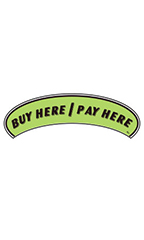 Arch Windshield Slogan Sticker - Black/Neon Green - "Buy Here/Pay Here"