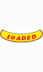 Smile Windshield Slogan Sticker - Red/Yellow - "Loaded"