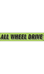 Rectangular Slogan Windshield Sticker - Green - "All Wheel Drive"