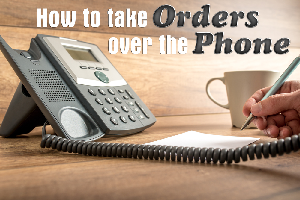 How To Take Orders over the Phone