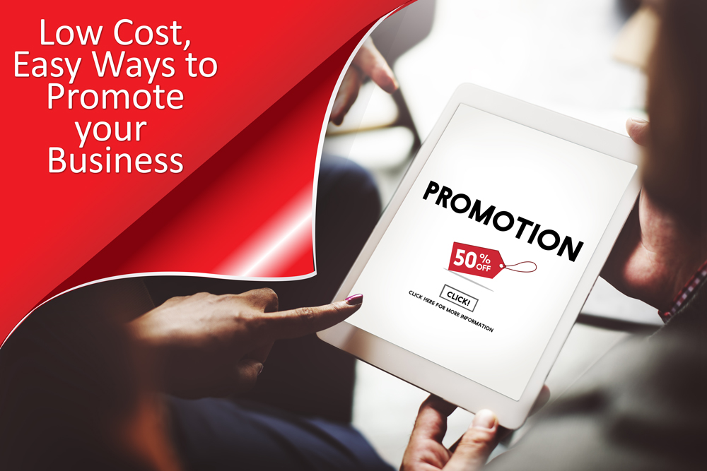 Low Cost Ways to Promote your Business