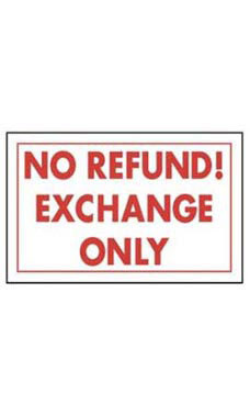 Red & White Policy Sign - No Refund! Exchange Only