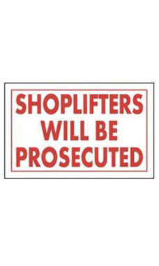 Red & White Policy Sign - Shoplifters Will Be Prosecuted
