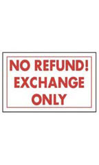 No Refund! Exchange Only Policy Sign Card