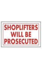 Shoplifters Will Be Prosecuted Policy Sign Card
