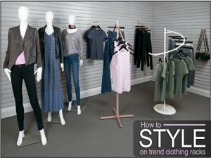 How to Style On-Trend Clothing Racks 