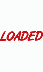 Designer Cut Windshield Slogan Sticker - Red/White - "Loaded"
