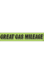Rectangular Slogan Windshield Sticker - Green - "Great Gas Mileage"