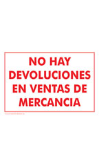 NO HAY DEVOLUCIONES EN VENTAS DE MERCANCIA (No Refund or Exchange on Sale Merchandise) Policy Sign Card - Case of 3