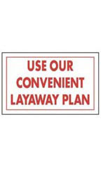 Use Our Convenient Layaway Plan Policy Sign Card